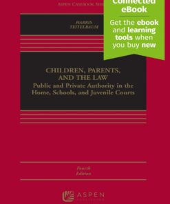 Children, Parents, and the Law - 4th Edition