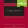 Constitutional Law: Cases in Context - 4th Edition