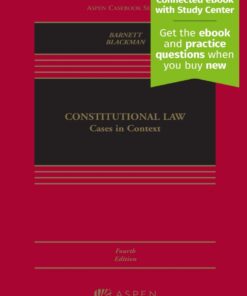 Constitutional Law: Cases in Context - 4th Edition