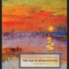 The Broadview Anthology of British Literature, Volume 4: The Age of Romanticism, 3rd Edition - 3rd Edition
