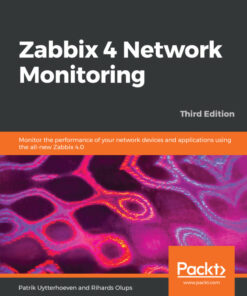 Zabbix 4 Network Monitoring - 3rd Edition